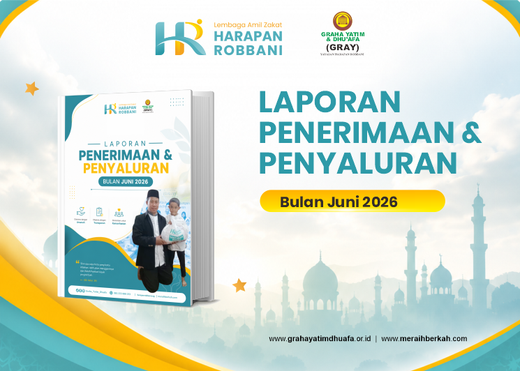LAPORAN PENGHIMPUNAN DAN PENYALURAN PROGRAM BULAN JUNI 2026